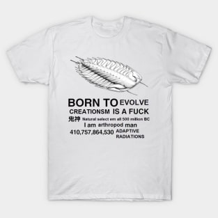 Born To Evolve T-Shirt